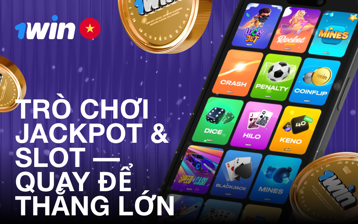 Quay để thắng lớn – jackpot & slot tại 1win Việt Nam Trò chơi jackpot và slot tại 1win Việt Nam
